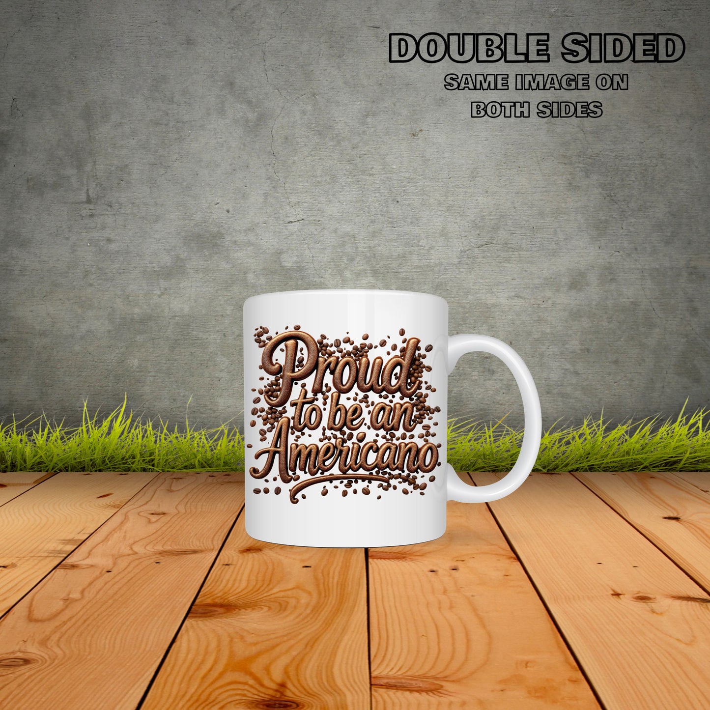 Proud To Be Americano Coffee Mug