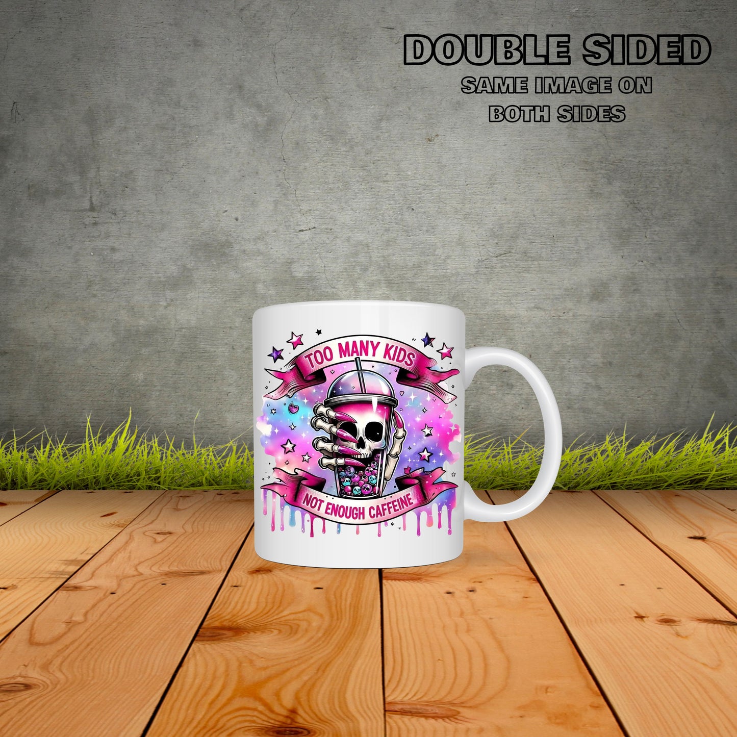 Too Many Kids Not Enough Caffeine Coffee Mug