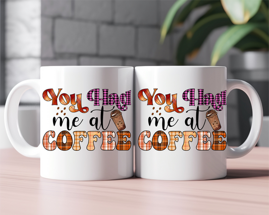 You Had Me At Coffee