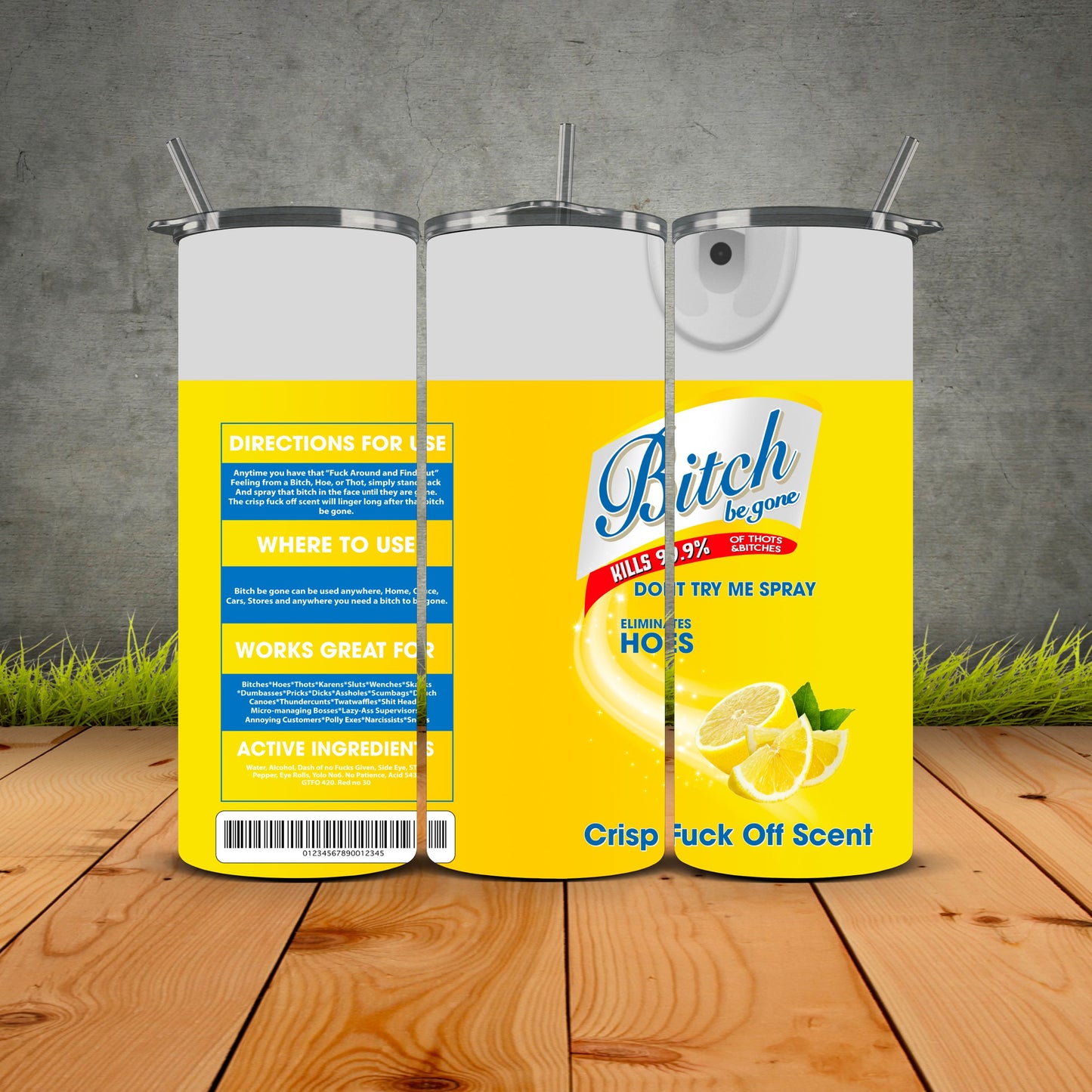 B*tch Be Gone – The Ultimate Tumbler for Savage Sips