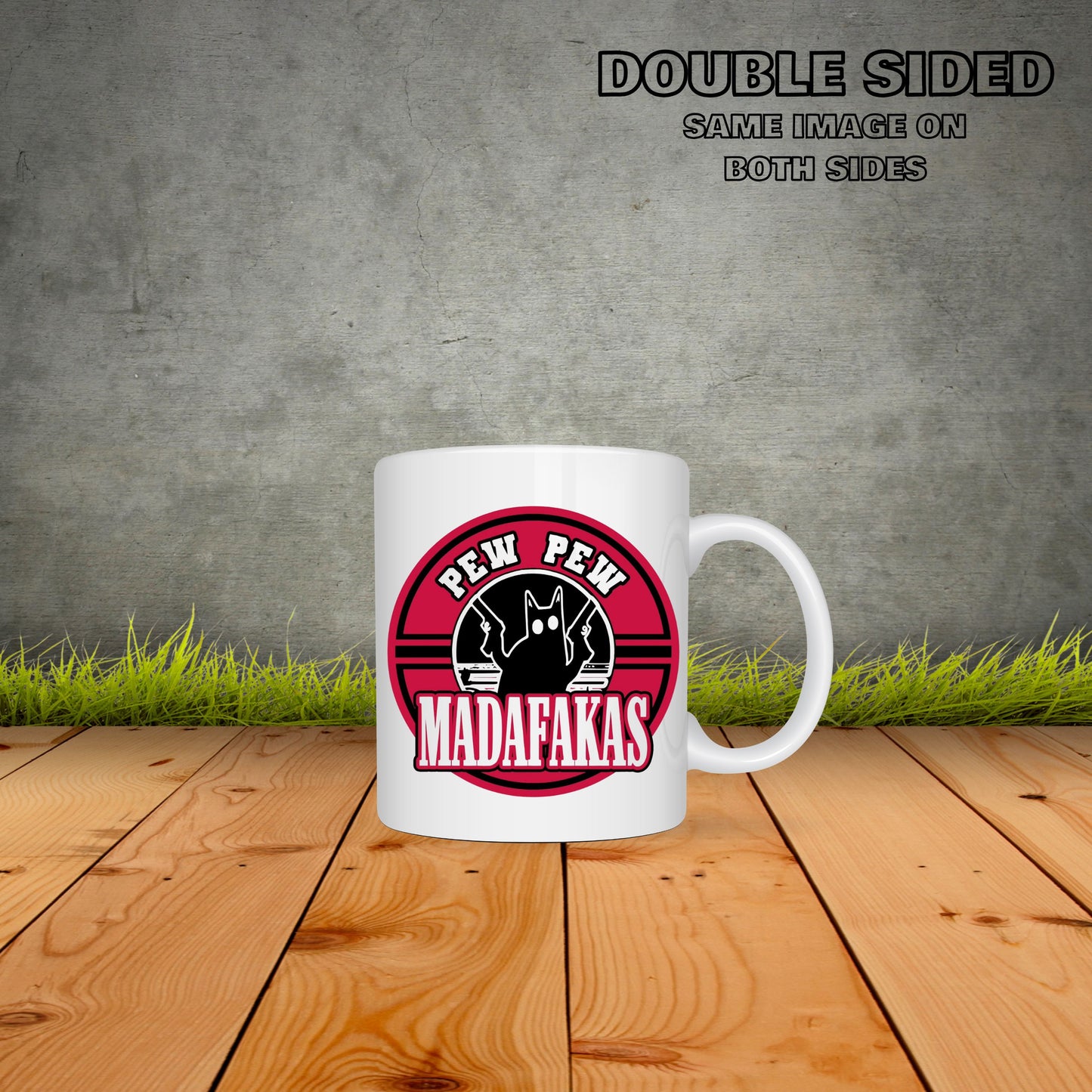 Pew Pew Madafakas Coffee Mug