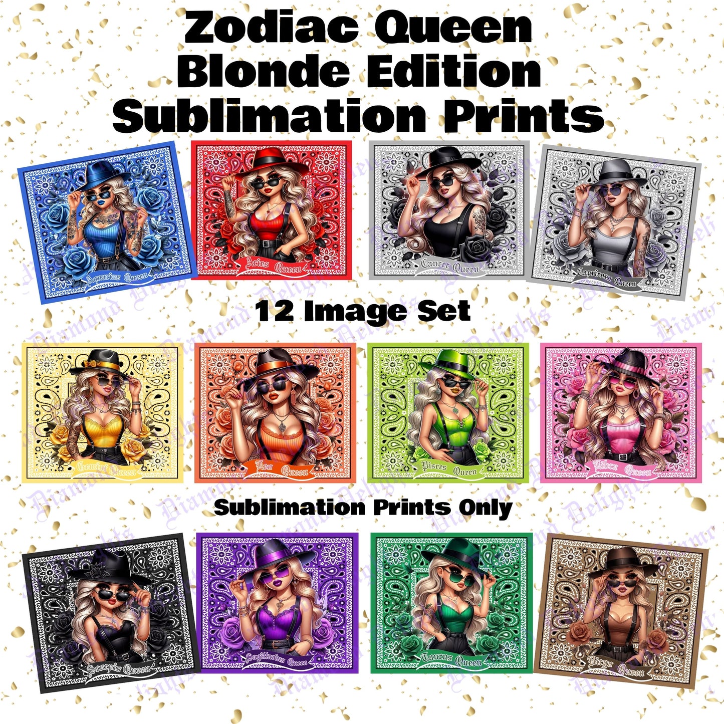 Zodiac Queen Blonde Edition Sublimation Prints