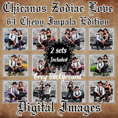 Chicanos Zodiac Love 64 Chevy Impala Edition digital images (12 images)