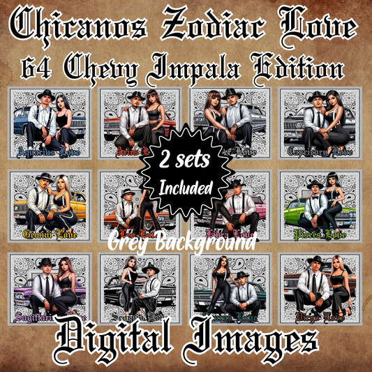 Chicanos Zodiac Love 64 Chevy Impala Edition digital images