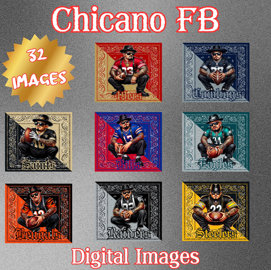 Chicano FB Teams 1st Edition Digital Images (32 images)