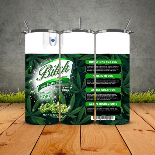 B*itch Be Gone Herbal Buds Edition