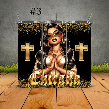 Chicana Golden Prayers Tumblers
