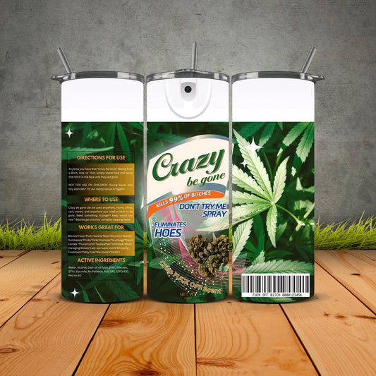 Crazy Be Gone Herbal Buds Edition