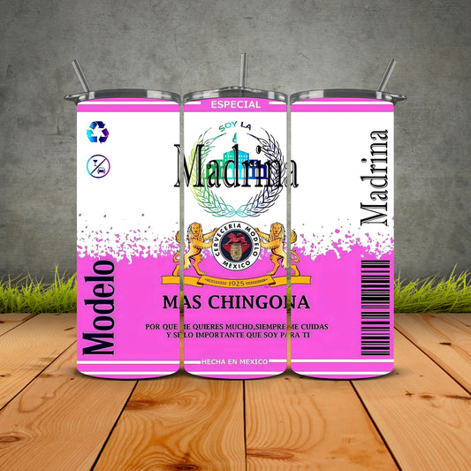 Madrina Mas Chingona Tumbler