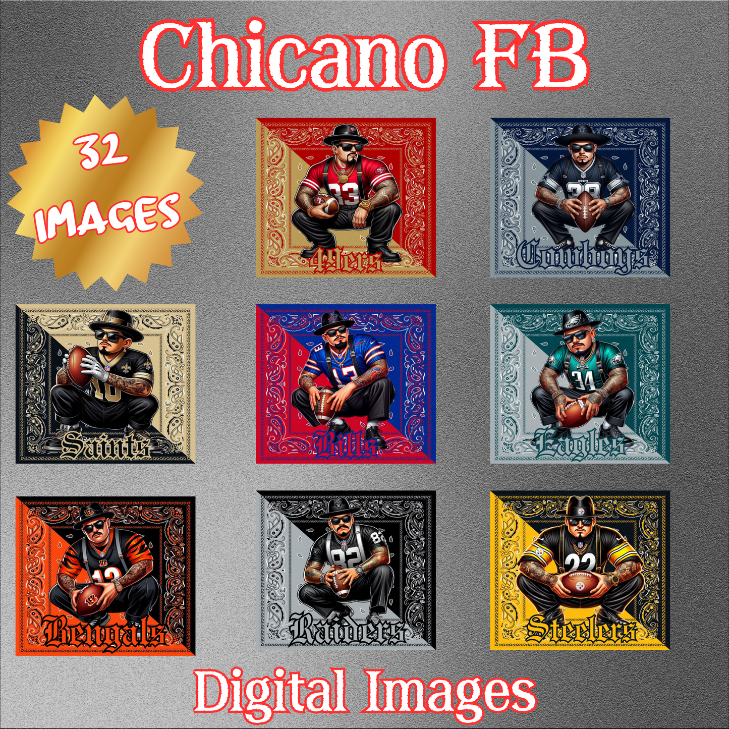 32 Chicano FB Teams Digital Images