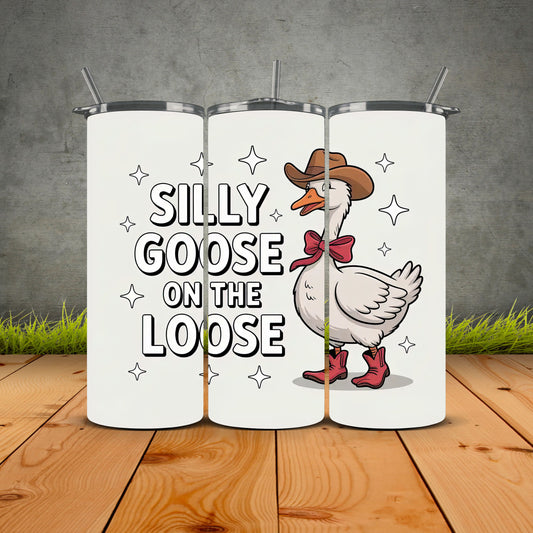 Silly Goose On The Loose Cowboy Tumbler