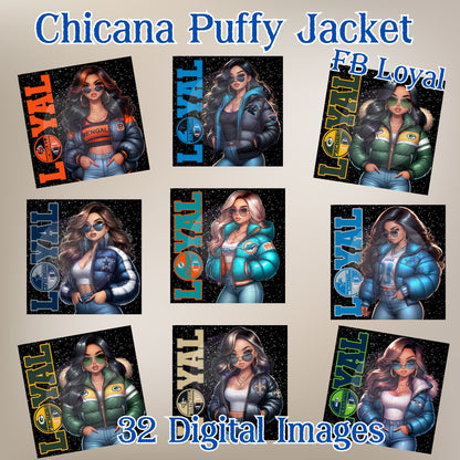 Chicana Puffy Jacket FB Loyal Digital Images (32 images)